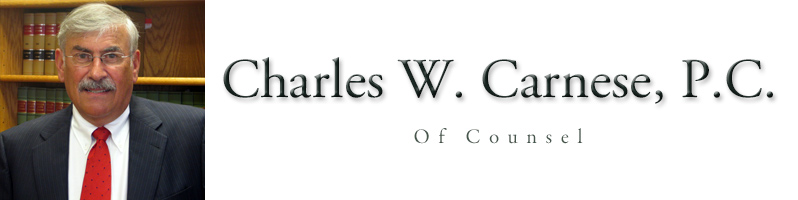 Charles W. Carnese, P.C., Of Counsel